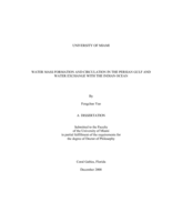 Water Mass Formation and Circulation in the Persian Gulf and Water Exchange with the Indian Ocean