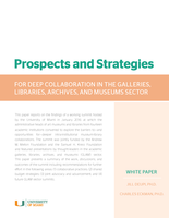 Prospects and Strategies for Deep Collaboration in the Galleries, Libraries, Archives, and Museums Sector