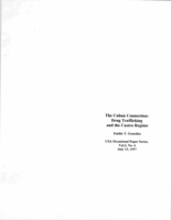 The Cuban Connection : Drug Trafficking and the Castro Regime
