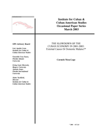 The Slowdown of the Cuban Ecomomy in 2001-2003: External Causes Or Domestic Malaise?