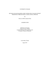 Beyond College Readiness: First-Generation College Student Persistence Through the K-16 Educational Pipeline