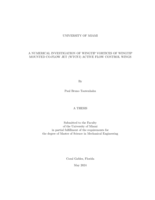A Numerical Investigation of Wingtip Vortices of Wingtip Mounted Co-Flow Jet (WTCFJ) Active Flow Control Wings